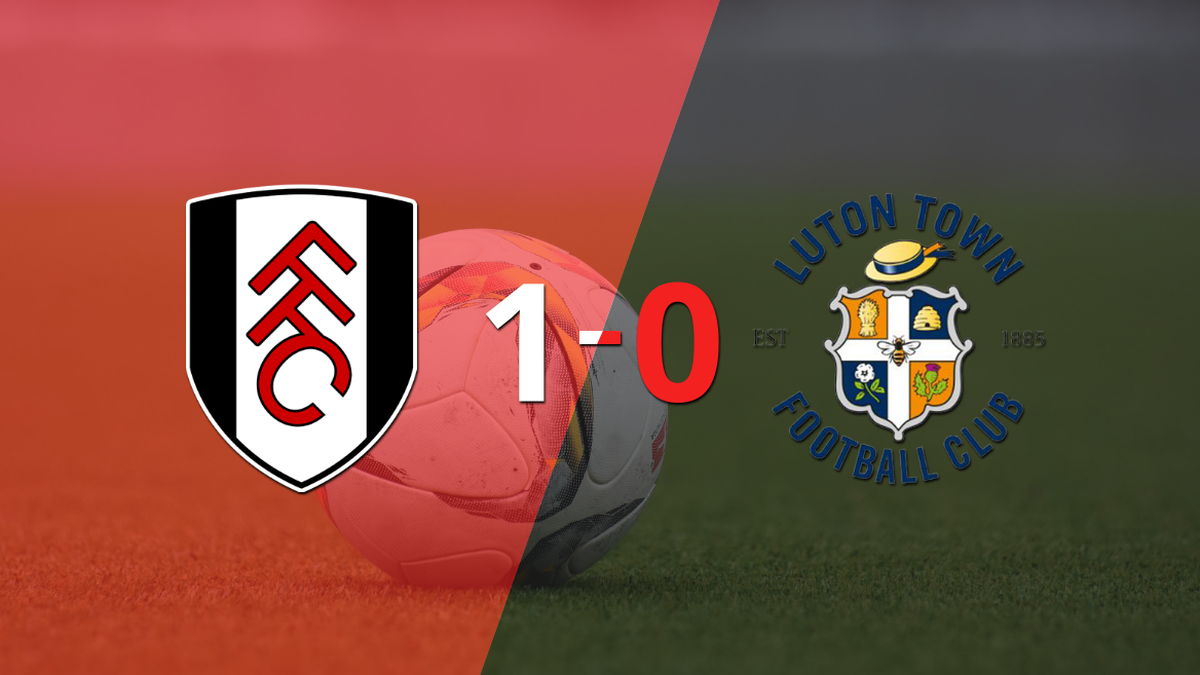 Con lo justo, Fulham venció a Luton Town 1 a 0 en el estadio Craven Cottage